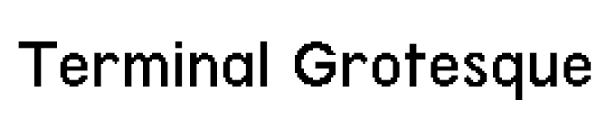 TerminalGrotesque